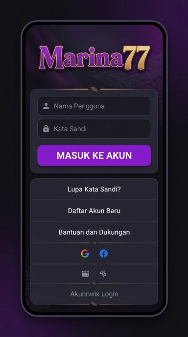 Masuk ke Akun marina77 Anda dengan Mudah
